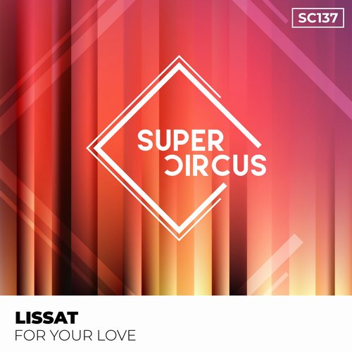 Lissat - For Your Love [4056813465259]